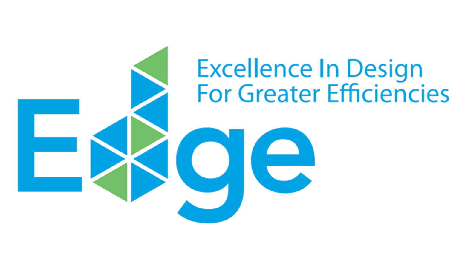 Edge Excellence in Design for Greater Efficiencies